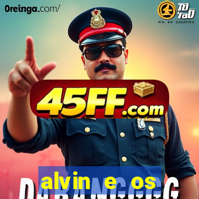 alvin e os esquilos 3 filme completo dublado download